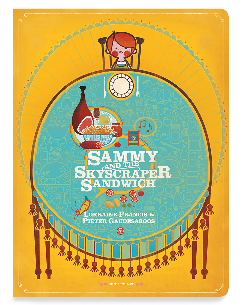 Sammy and the Skyscraper Sandwich